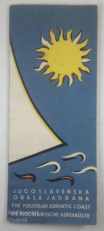 JUGOSLOVANSKA OBALA JADRANSKA / THE YUGOSLAV ADRIATIC COAST / DIE JUGOSLAWISCHE ADRIAKUSTE