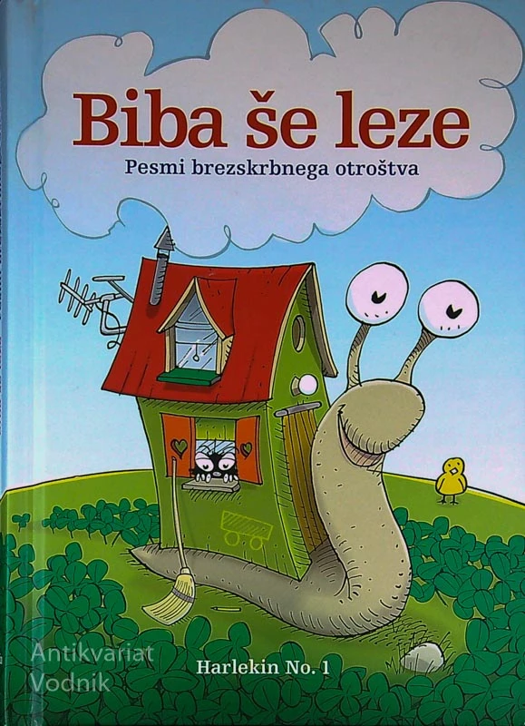 BIBA ŠE LEZE; PESMI BREZSKRBENGA OTROŠTVA