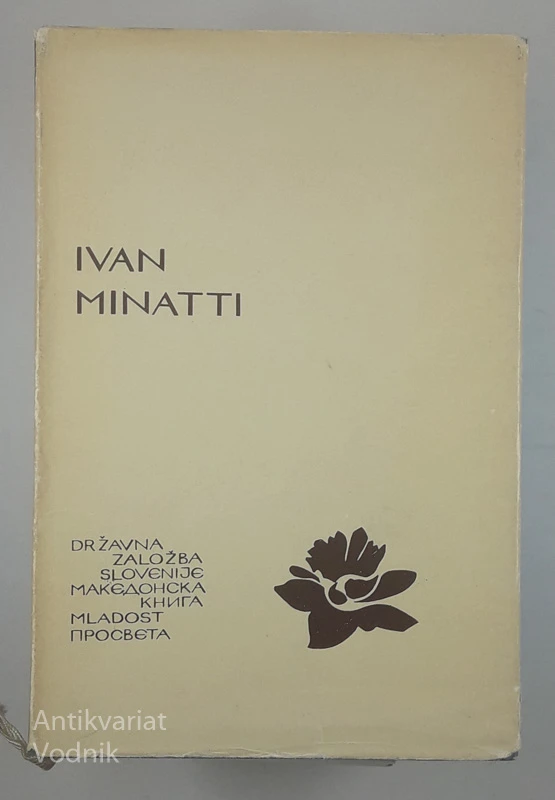 VSE BEŽI Z OBLAKI IN PTICAMI, Ivan Minatti