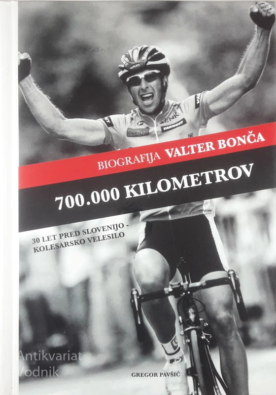 VALTER BONČA; 700.000 KILOMETROV, Gregor Pavšič
