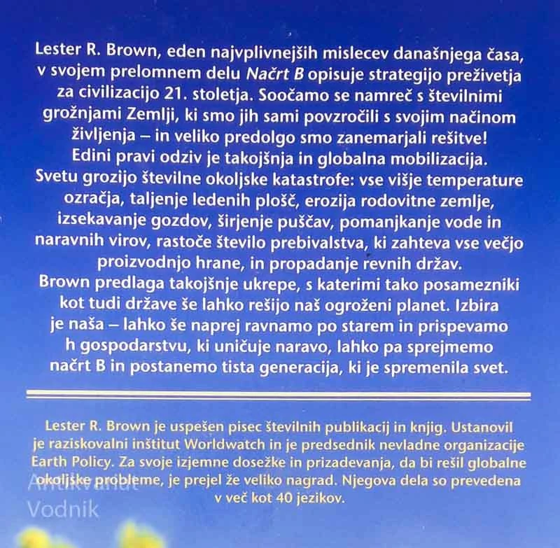 NAČRT B ; MOBILIZACIJA ZA REŠITEV CIVILIZACIJE, Lester R. Brown