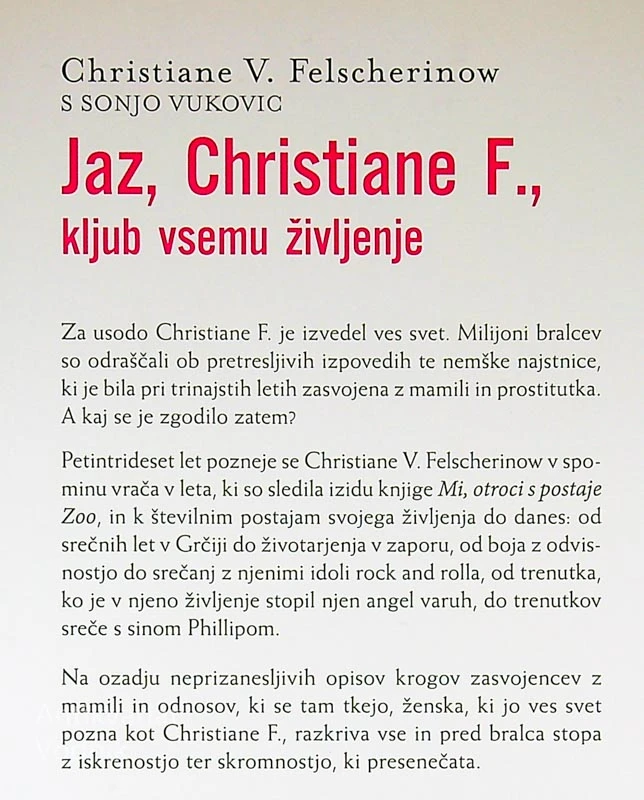 JAZ, CHRISTIANE F., KLJUB VSEMU ŽIVLJENJU, Christiane V. Felscherinow