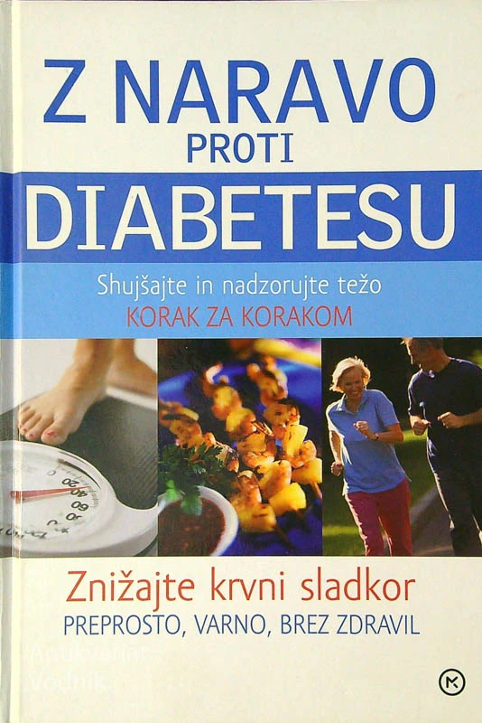 Z NARAVO PROTI DIABETESU, P. Harper, R. Laliberte, W. A. Petit Jr.