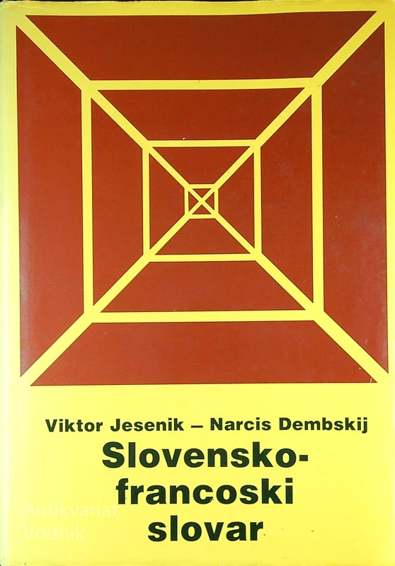 SLOVENSKO-FRANCOSKI SLOVAR, Viktor Jesenik in Narcis Dembskij