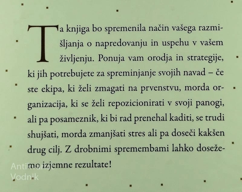 ATOMSKE NAVADE; DROBNE SPREMEMBE, IZJEMNI REZULTATI, James Clear