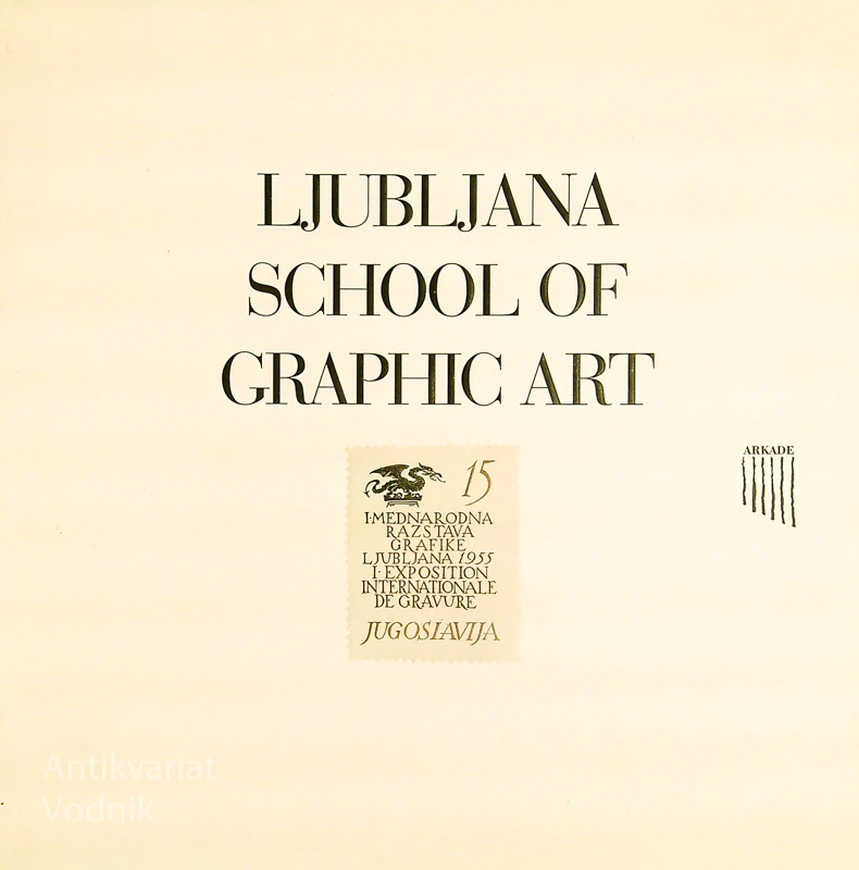 LJUBLJANA SCHOOL OF GRAPHIC ART