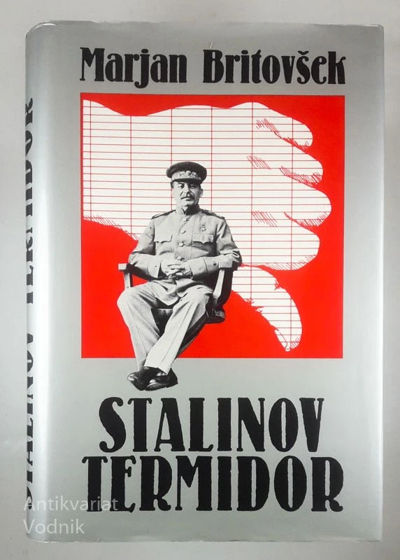 STALINOV TERMIDOR, Marjan Britovšek