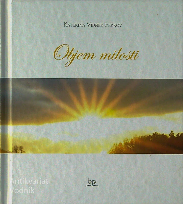 OBJEM MILOSTI, Katarina Vidner Ferkov