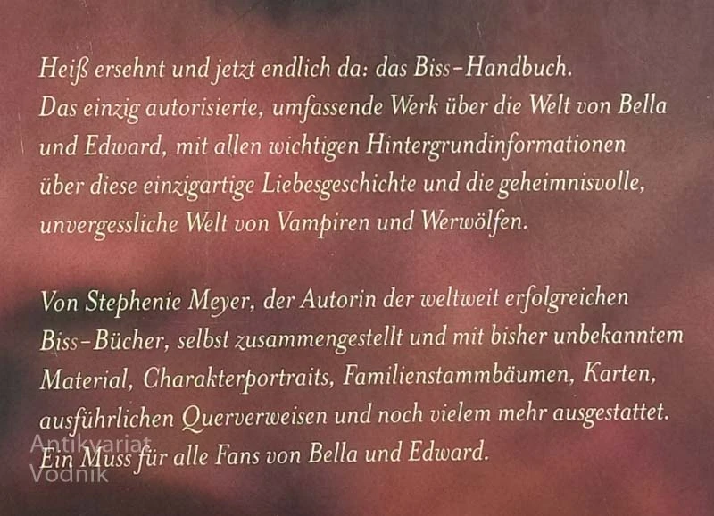 DIE WELT VON BELLA UND EDWARD, Stephenie Meyer