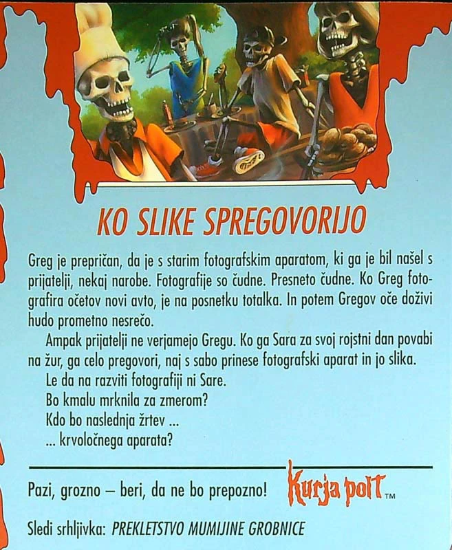 KURJA POLT; NASMEHNI SE IN UMRI, R. L. Stine