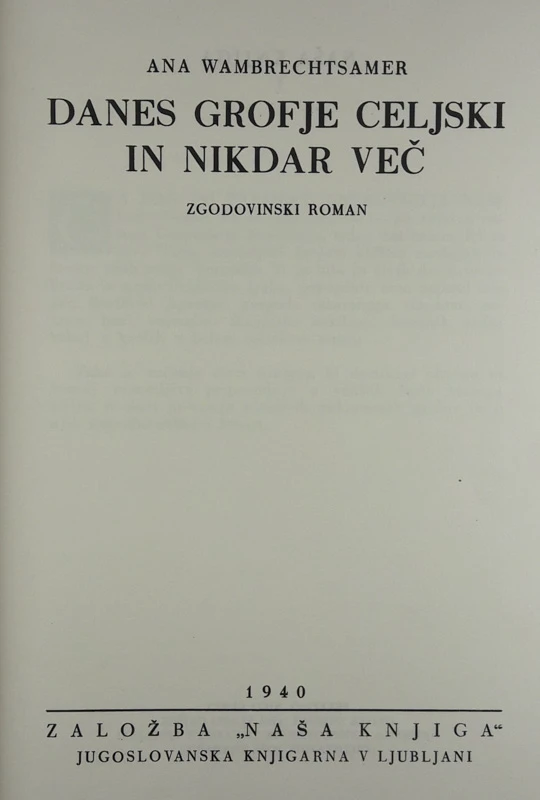 DANES GROFJE CELJSKI IN NIKDAR VEČ, Ana Wambrechtsamer