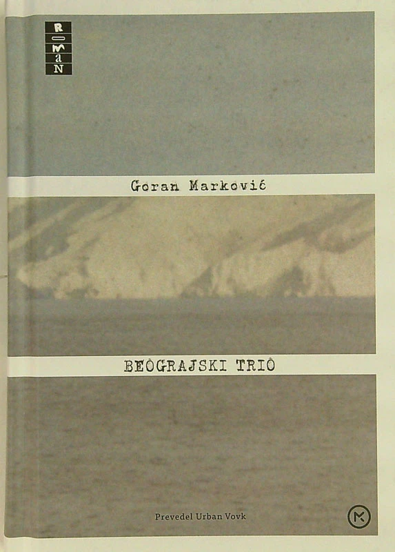 BEOGRAJSKI TRIO, Goran Marković