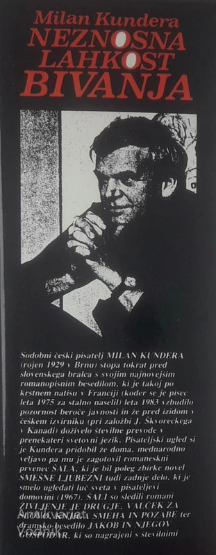 NEZNOSNA LAHKOST BIVANJA, Milan Kundera