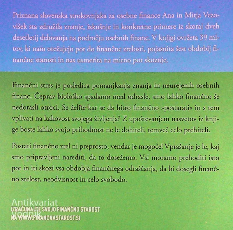 ADIJO, FINANČNI STRES; MIRNA POT SKOZI OBDOBJA FINANČNE STAROSTI, Ana in Mitja Vezovišek