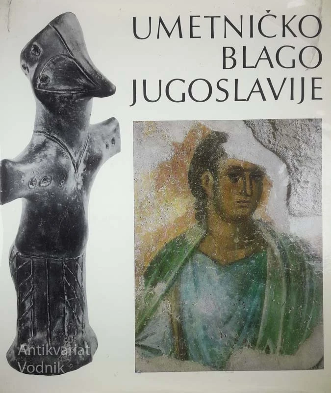 UMETNIČKO BLAGO JUGSLAVIJE, več avtorjev
