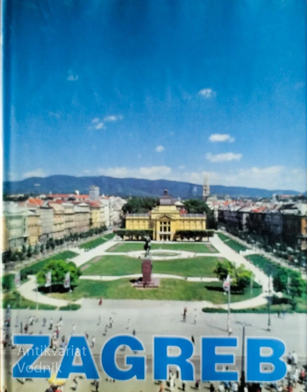 ZAGREB – MONOGRAFIJA V ANGLEŠKEM JEZIKU