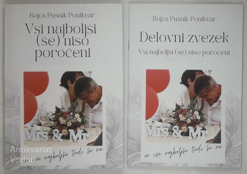 VSI NAJBOLJŠI (ŠE) NISO POROČENI, Bojca Pušnik Ponikvar