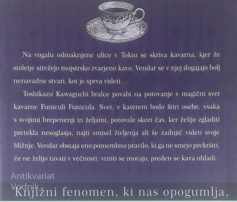 PREDEN SE KAVA OHLADI, Toshikazu Kawaguchi