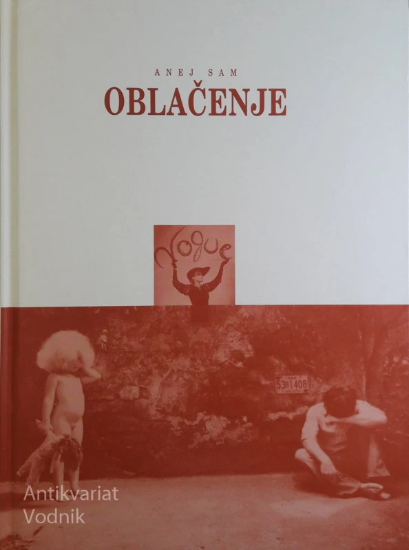 OBLAČENJE, Anej Sam