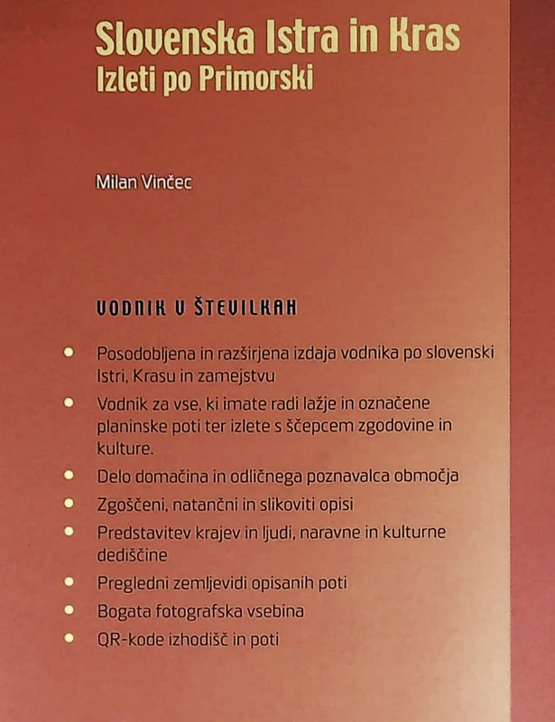 SLOVENSKA ISTRA IN KRAS; IZLETI PO PRIMORSKI, Milan Vinčec