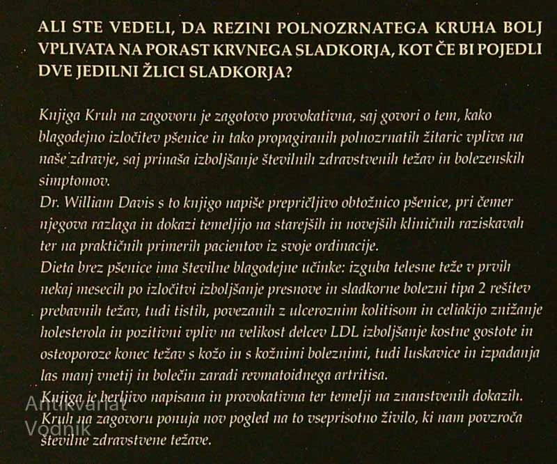 KRUH NA ZAGOVORU; PŠENICA REDI IN ŠKODI. PA VESTE ZAKAJ?, Dr. William Davies