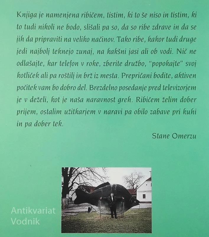 RIBIČI S SRCEM IN ŽLICO, Stane Omerzu