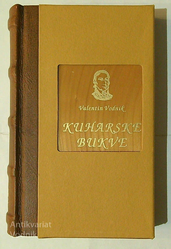 KUHARSKE BUKVE; FAKSIMILE, Valentin Vodnik