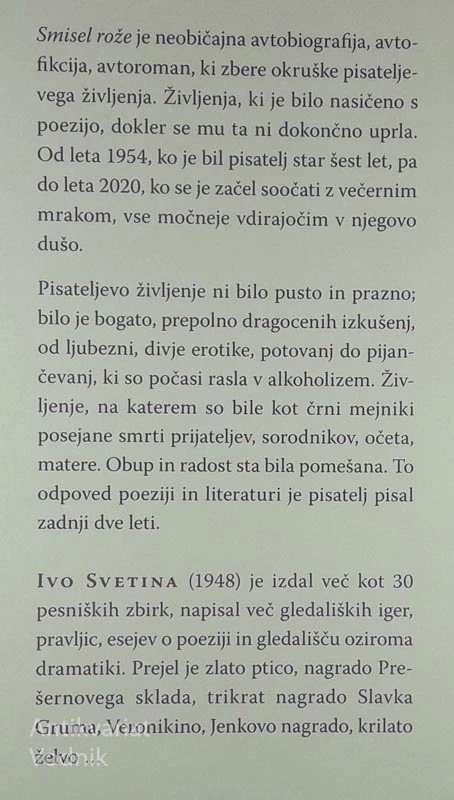 SMISEL ROŽE, Ivo Svetina