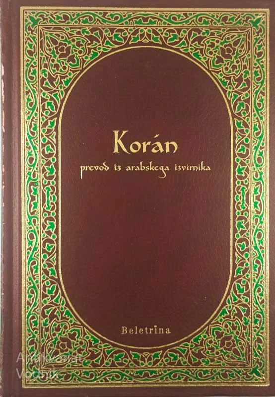 KORAN; PREVOD IZ ARABSKEGA IZVIRNIKA