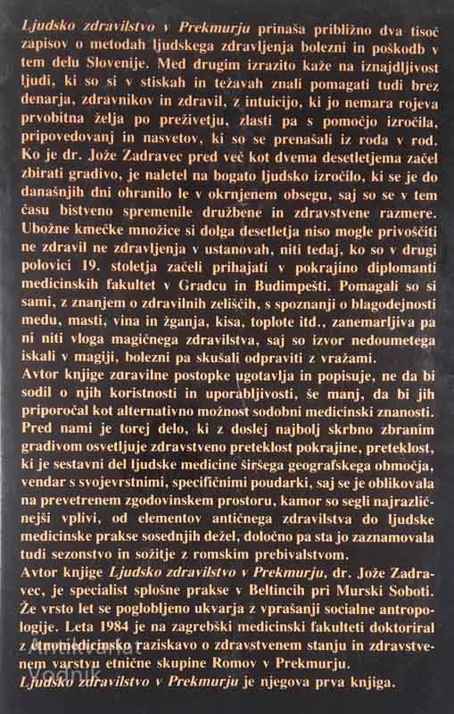 LJUDSKO ZDRAVILSTVO V PREKMURJU, Jože Zadravec