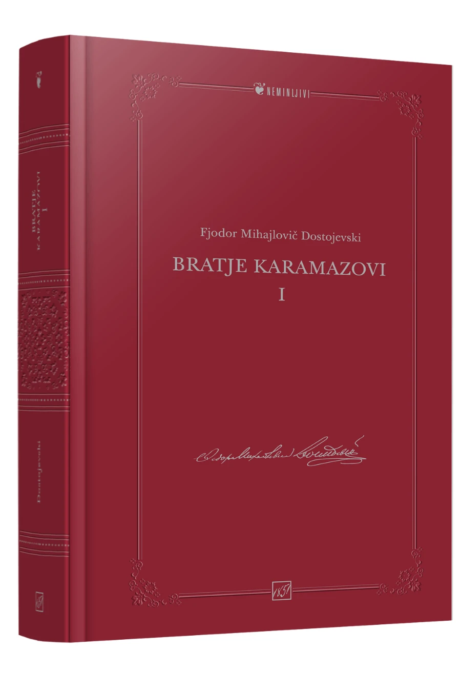 BRATJE KARAMAZOVI, Fjodor Mihajlovič Dostojevski