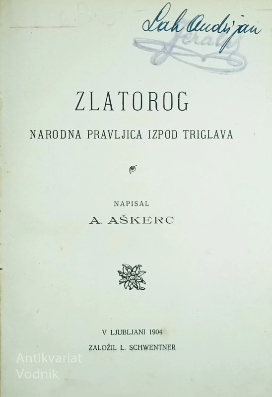 ZLATOROG, A. Aškerc