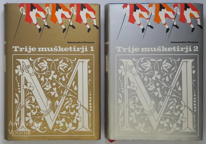 TRIJE MUŠKETIRJI, I. in II. del, Alexandre Dumas
