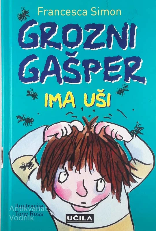 GROZNI GAŠPER IMA UŠI, Francesca Simon
