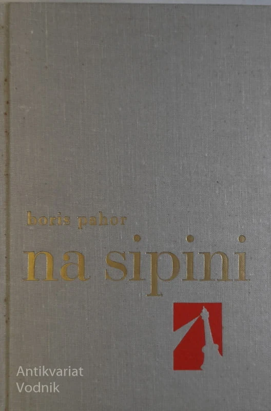 NA SIPINI, Boris Pahor