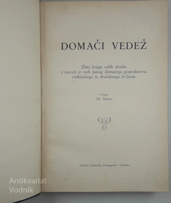 DOMAČI VEDEŽ, 1. n 2. del, urednik dr. Nemo