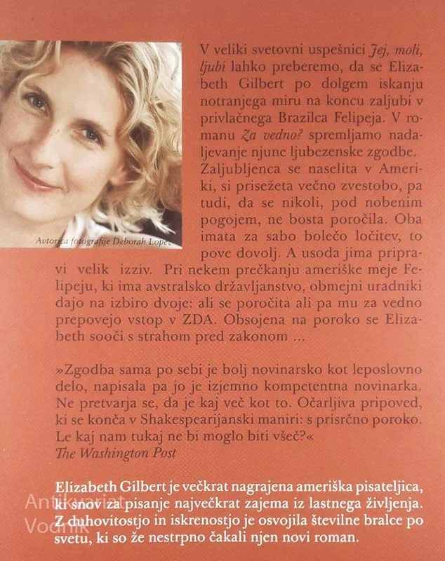 ZA VEDNO?, Elizabeth Gilbert