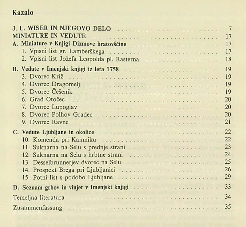 JOSEPH LEOPOLD WISER PL. BERG; LJUBLJANSKI VEDUTIST, KALIGRAF IN MINIATURIST, Ivan Stopar
