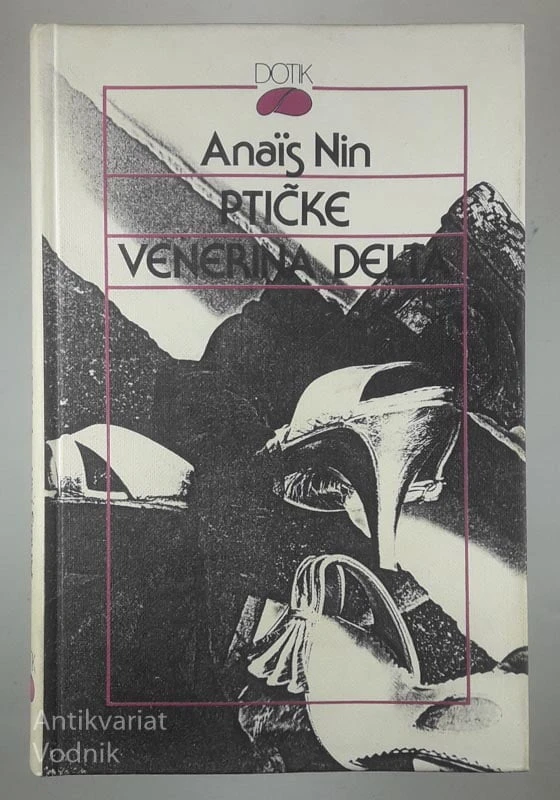 PTIČKE / VENERINA DELTA, Anaïs Nin
