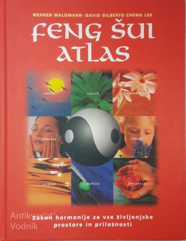 FENG ŠUI ATLAS, W. Waldmann, D. G. C. Lee