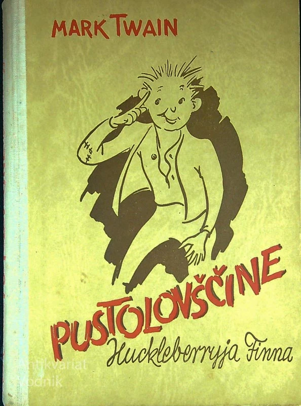 PUSTOLOVŠČINE HUCKLEBERRYJA FINNA, Mark Twain