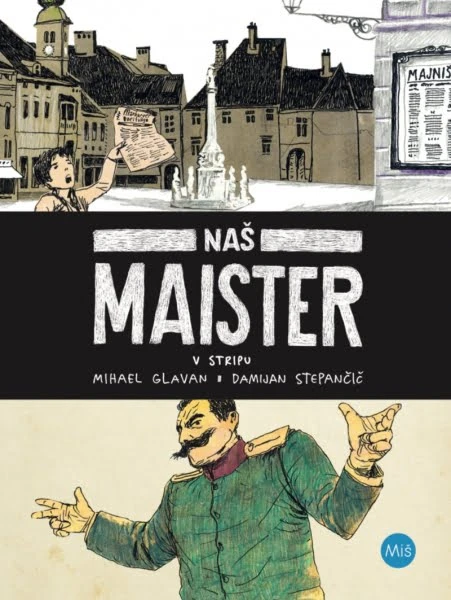 NAŠ MAISTER, Mihael Glavan