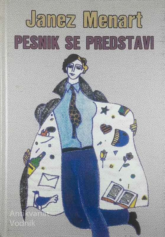 PESNIK SE PREDSTAVI, Janez Menart