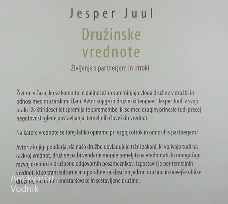 DRUŽINSKE VREDNOTE, Jesper Juul