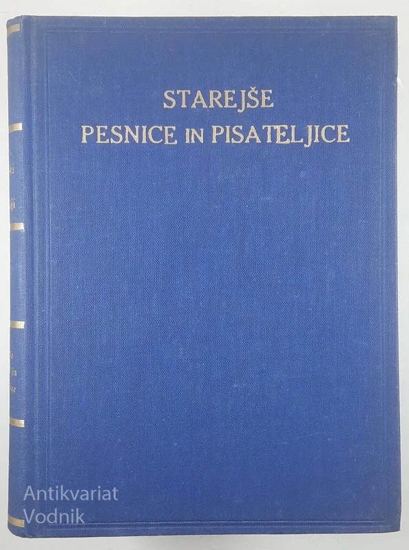 STAREJŠE PESNICE IN PISATELJICE, Fran Erjavec