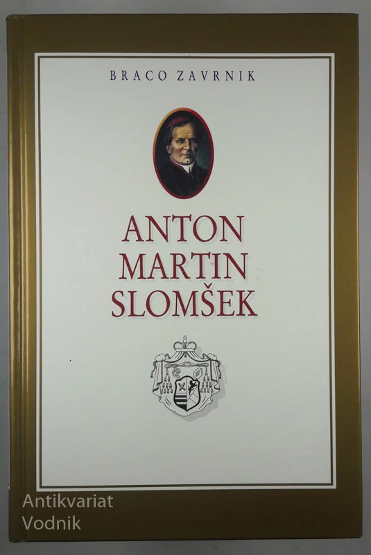 ANTON MARTIN SLOMŠEK, Braco Zavrnik