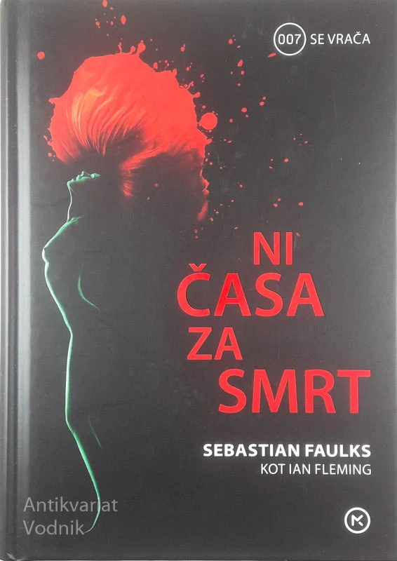 NI ČASA ZA SMRT, Sebastian Faulks