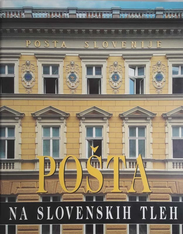 POŠTA NA SLOVENSKIH TLEH, gl. urednik Andrej Hozjan