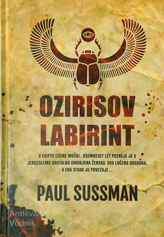 OZIRISOV LABIRINT, Paul Sussman
