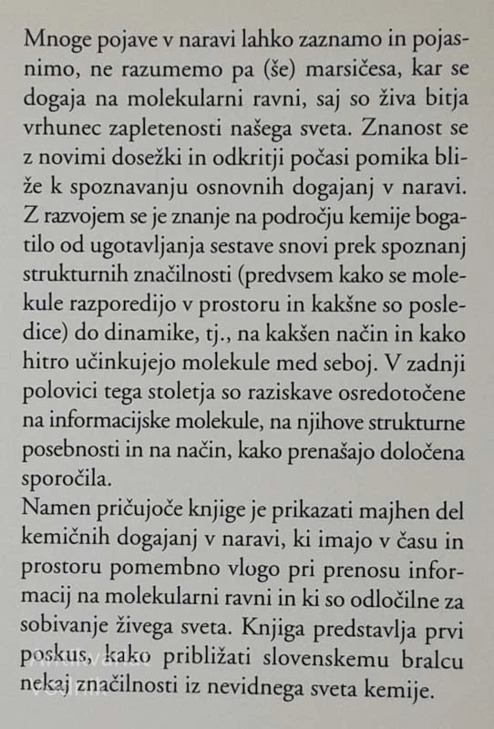SPOROČILNOST MOLEKUL, Miha Tišler